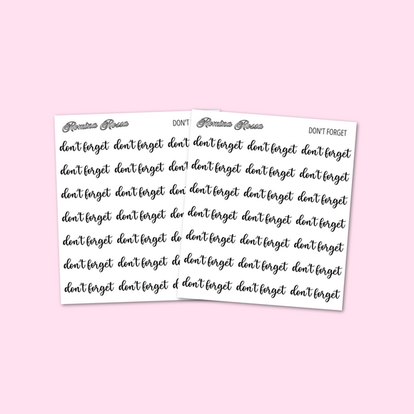 Don't Forget | Foiled Scripts Stickers